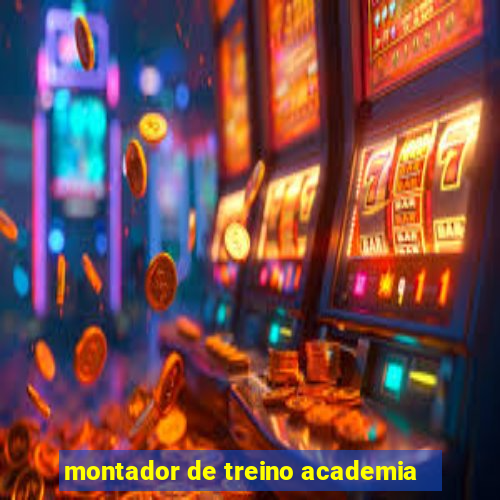 montador de treino academia